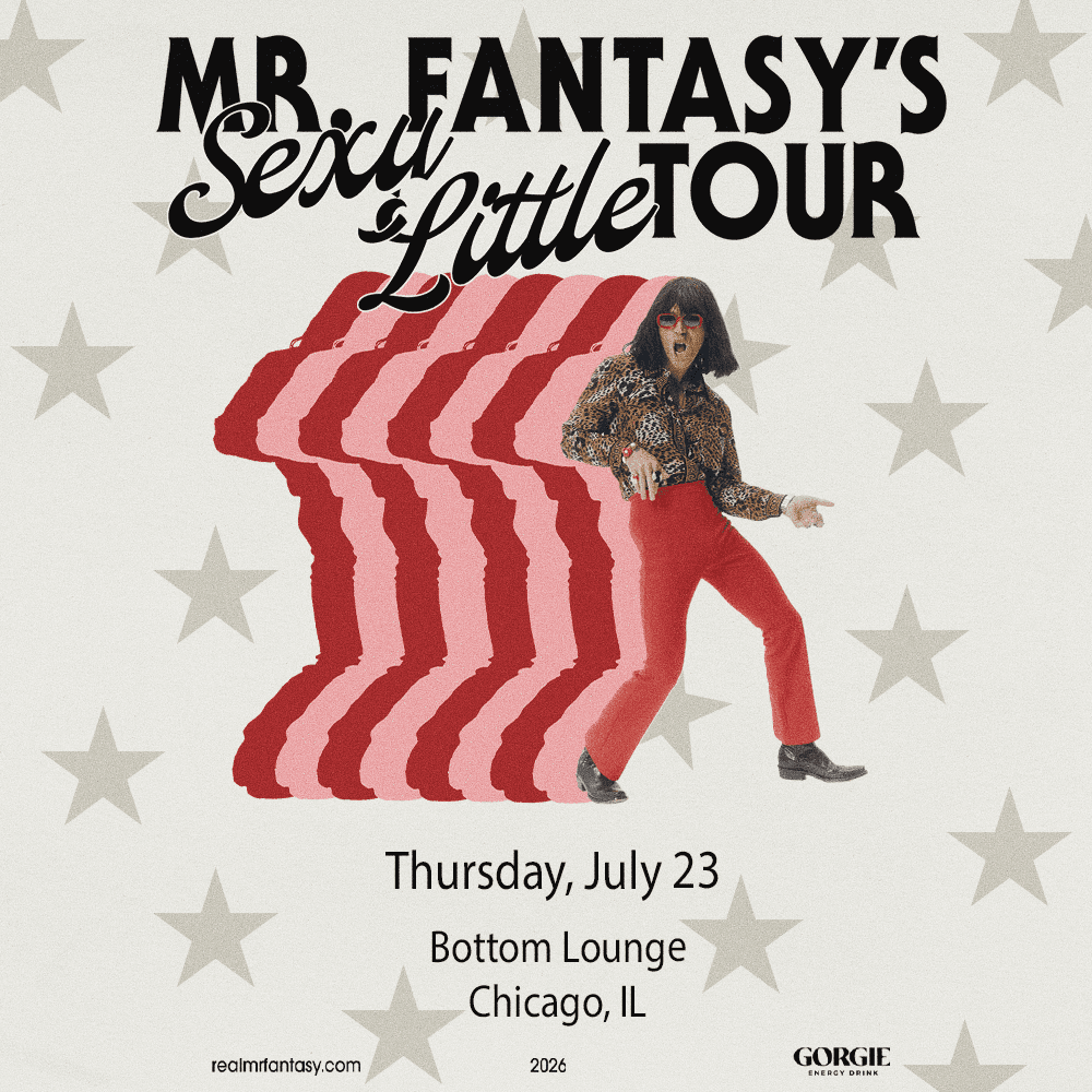 Mr. Fantasy – Sexy Little Tour artwork from Bottom Lounge
