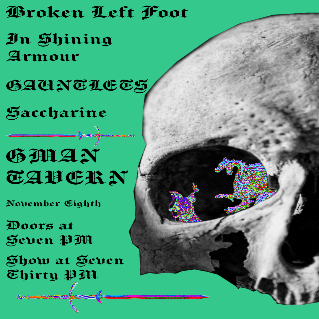 GAUNTLETS * Broken Left Foot * Saccharine * In Shining Armour artwork from GMan Tavern