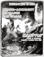 CHEER-ACCIDENT + In Masks + Jae Cross artwork from Martyrs'
