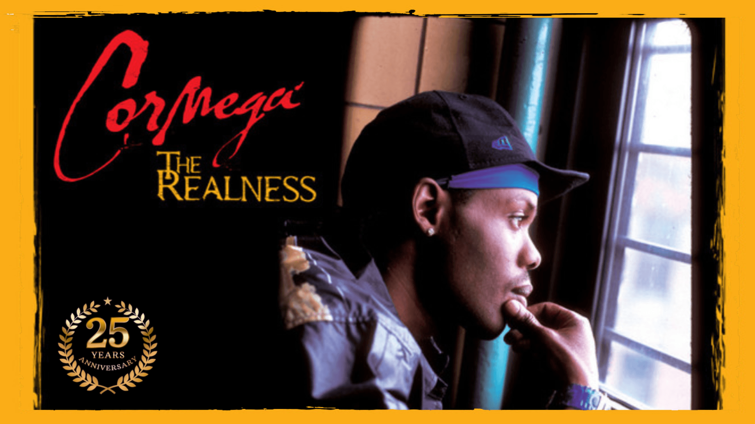 Cormega “The Realness” 25th Anniversary w/ Big Twins, Da Inphamus Amadeuz, Pawz One, & DJ Survive artwork from The Regent Theater