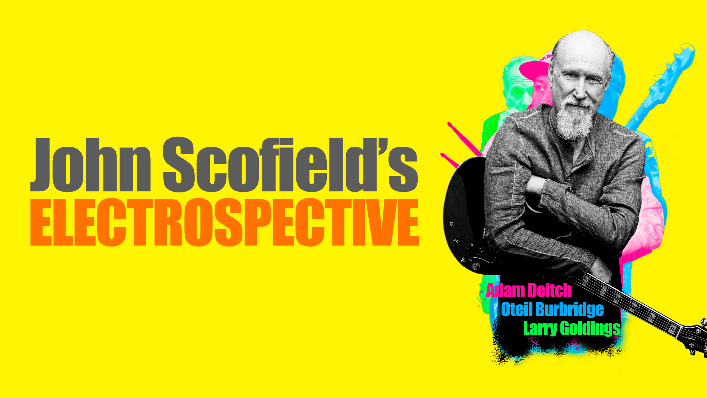 JOHN SCOFIELD’S “ELECTROSPECTIVE” artwork from The Regent Theater