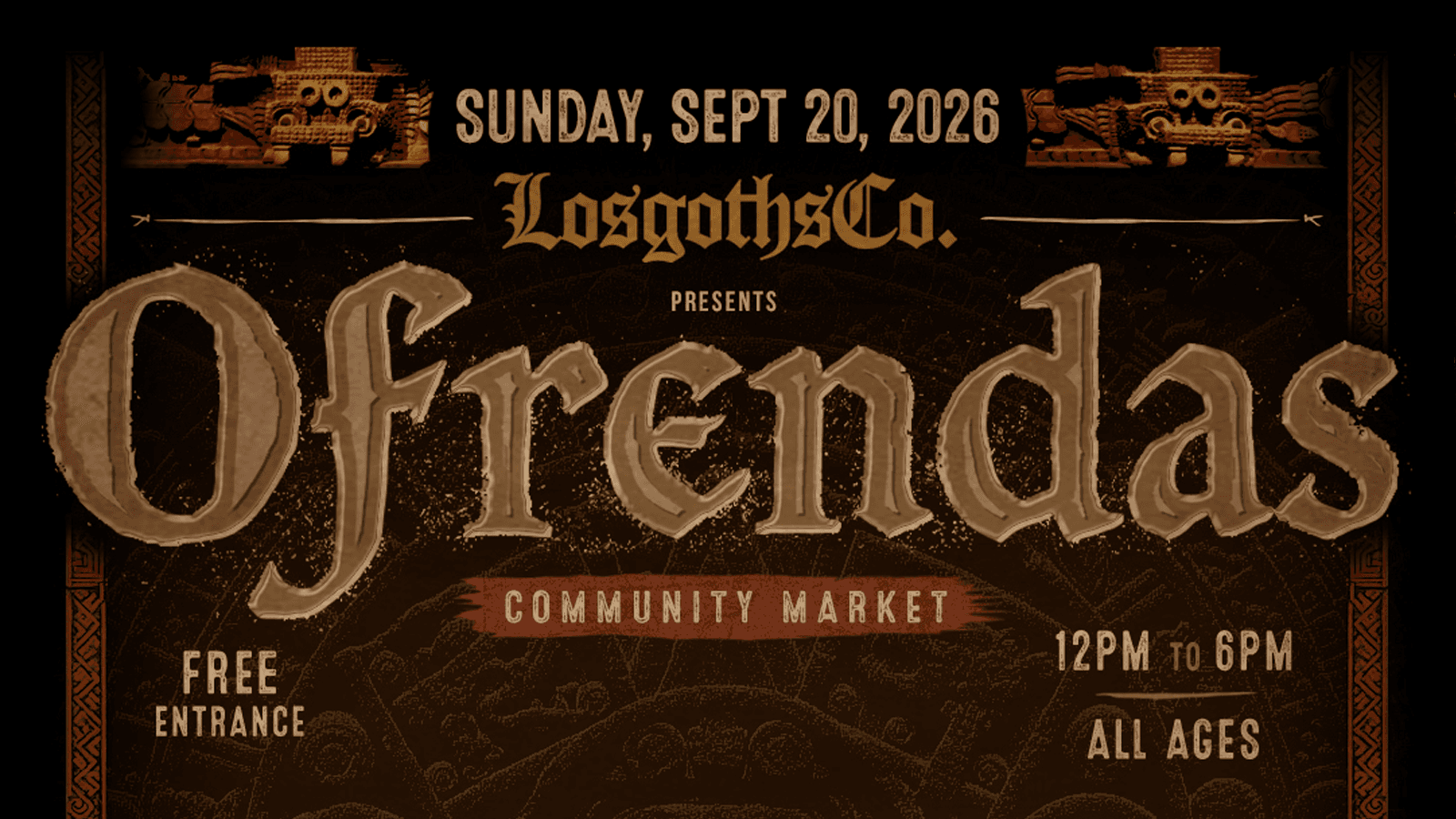 LosGothsCo. Present Ofrendas (Community Market) artwork from The Regent Theater