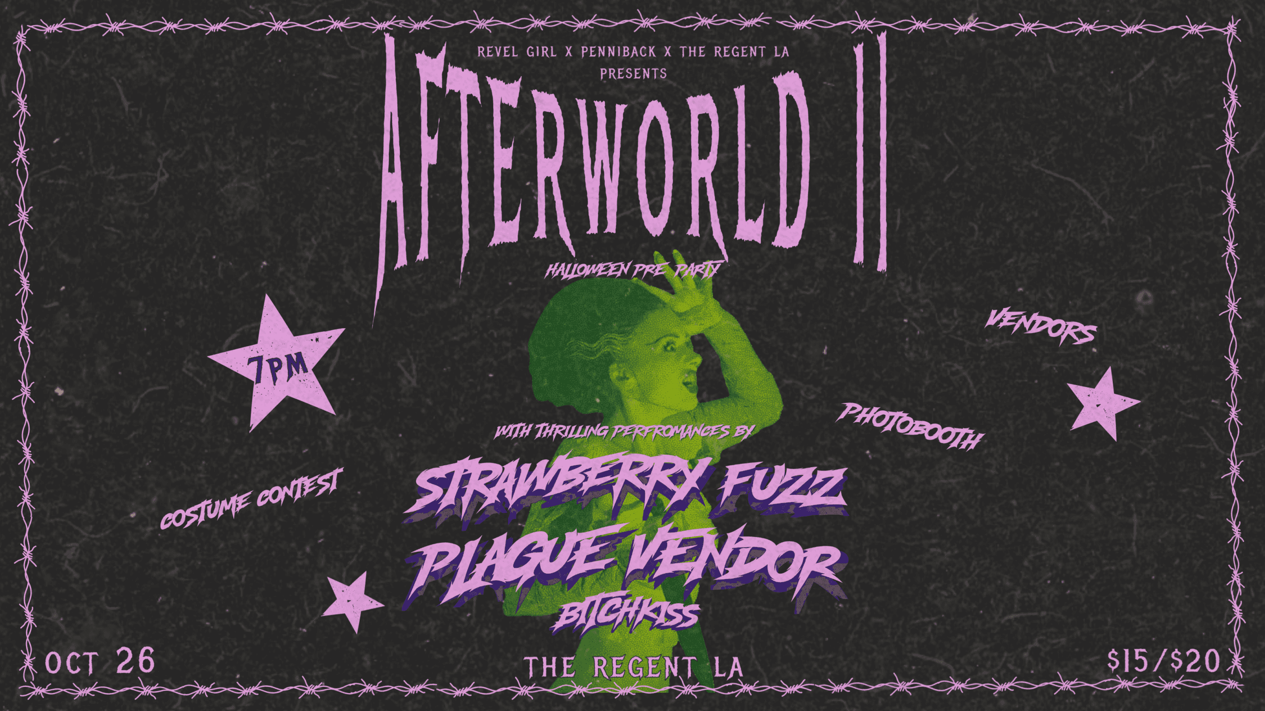 Strawberry Fuzz x Plague Vendor w/ Bitchkiss artwork from The Regent Theater