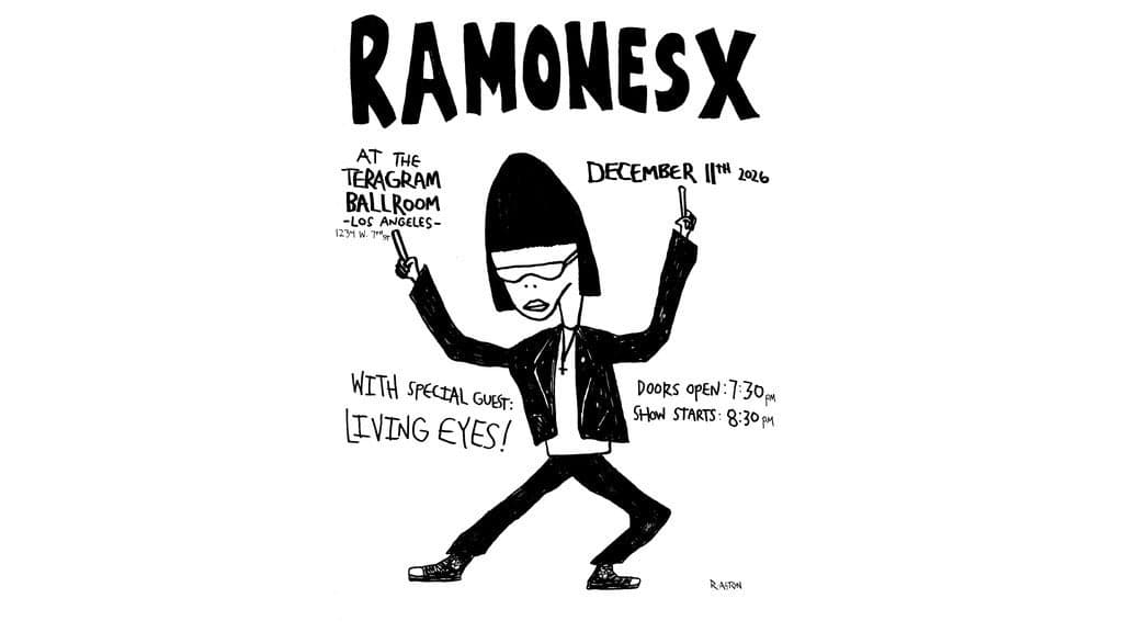 RAMONES X poster for Teragram Ballroom