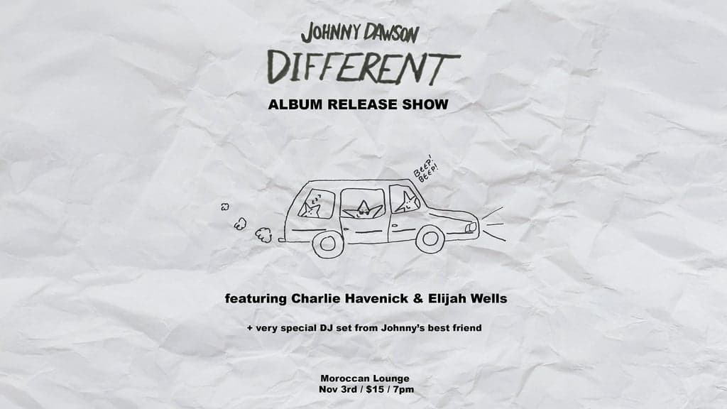 Johnny Dawson – Album Release artwork from The Moroccan Lounge