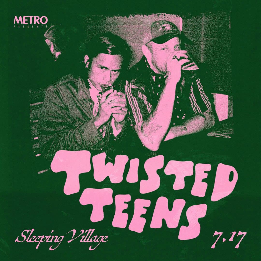 Metro Presents… Twisted Teens artwork from Sleeping Village