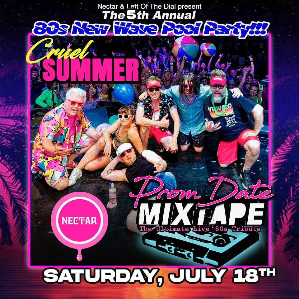 PROM DATE MIXTAPE: 5th Annual '80s New Wave Pool Party artwork from Nectar Lounge