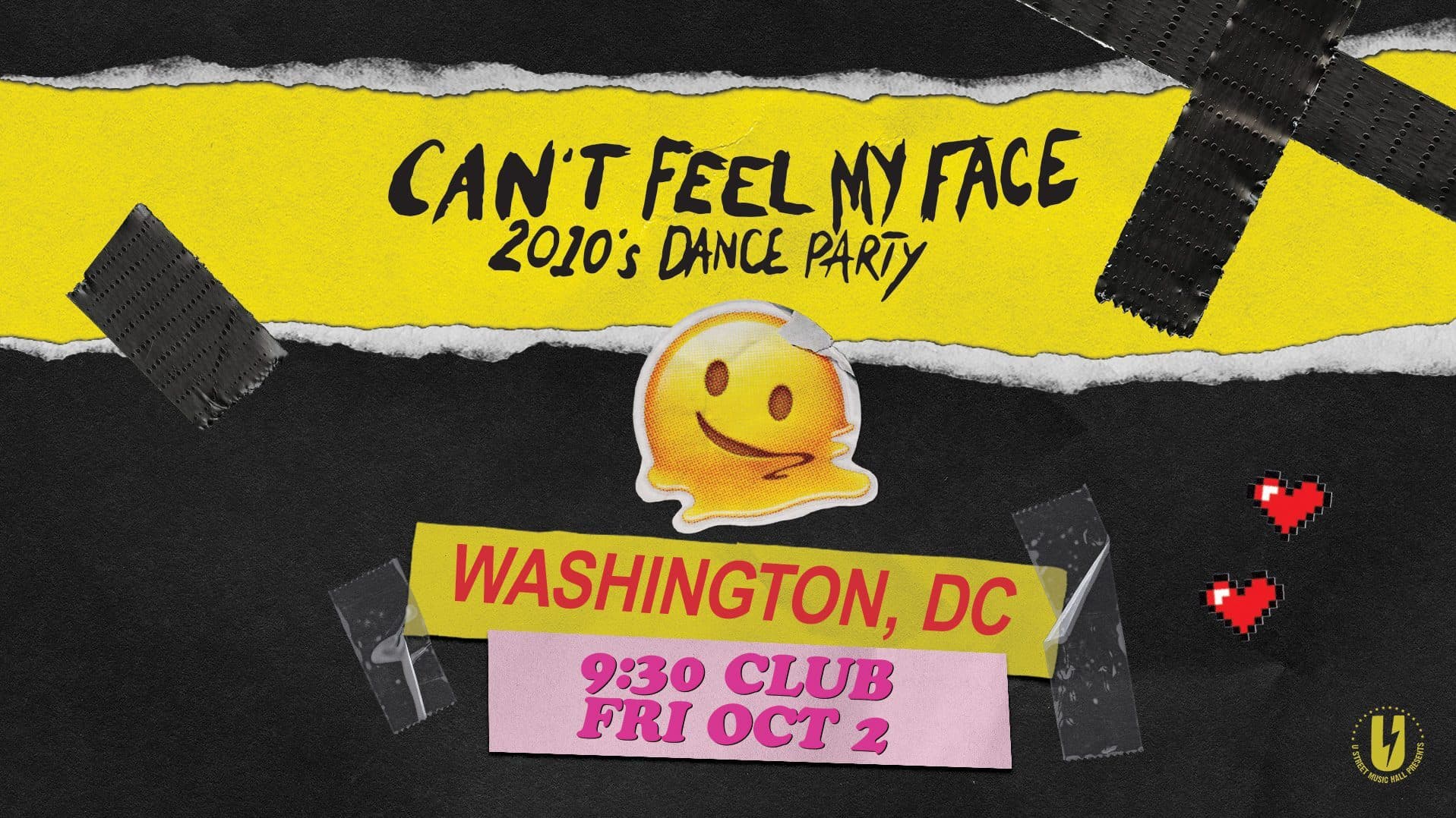 Can't Feel My Face: 2010s Dance Party artwork from 9:30 Club