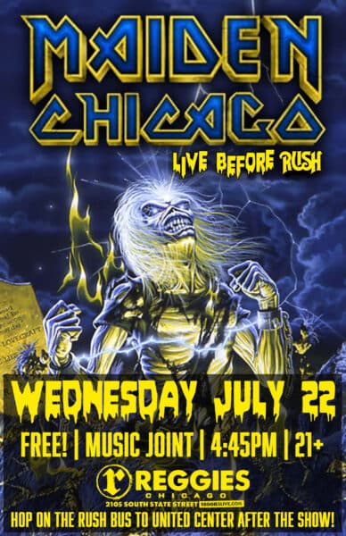 MAIDEN CHICAGO (Iron Maiden Tribute) artwork from Reggie's Music Joint