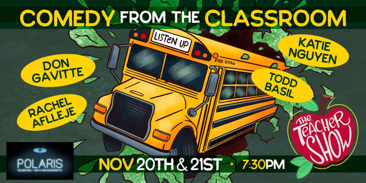 The Teacher Show: Comedy from the Classroom (Night 1) artwork from Polaris Hall