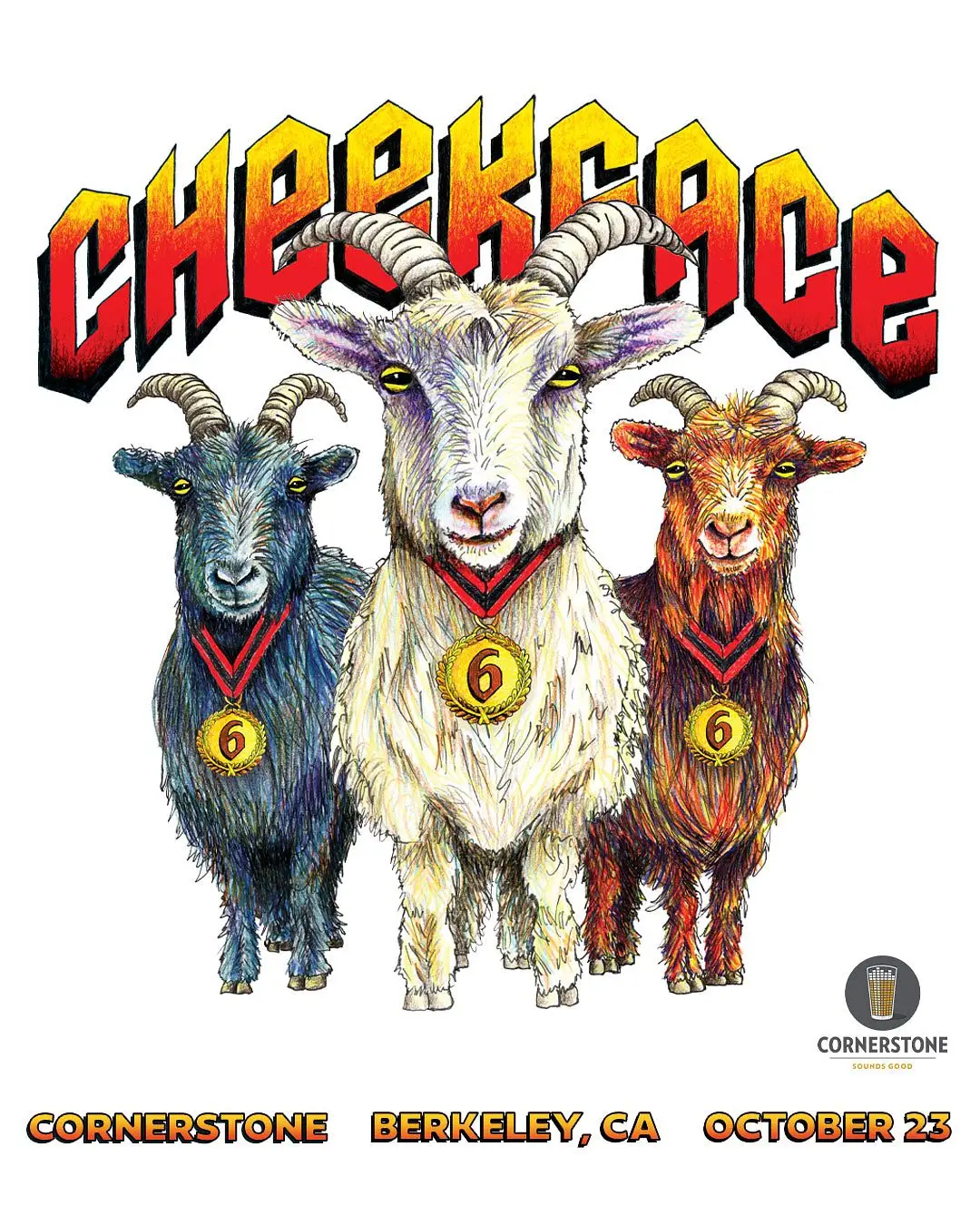 Cheekface w/ special guest Bodega artwork from Cornerstone Berkeley