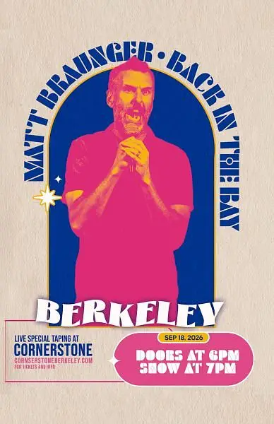 Matt Braunger artwork from Cornerstone Berkeley