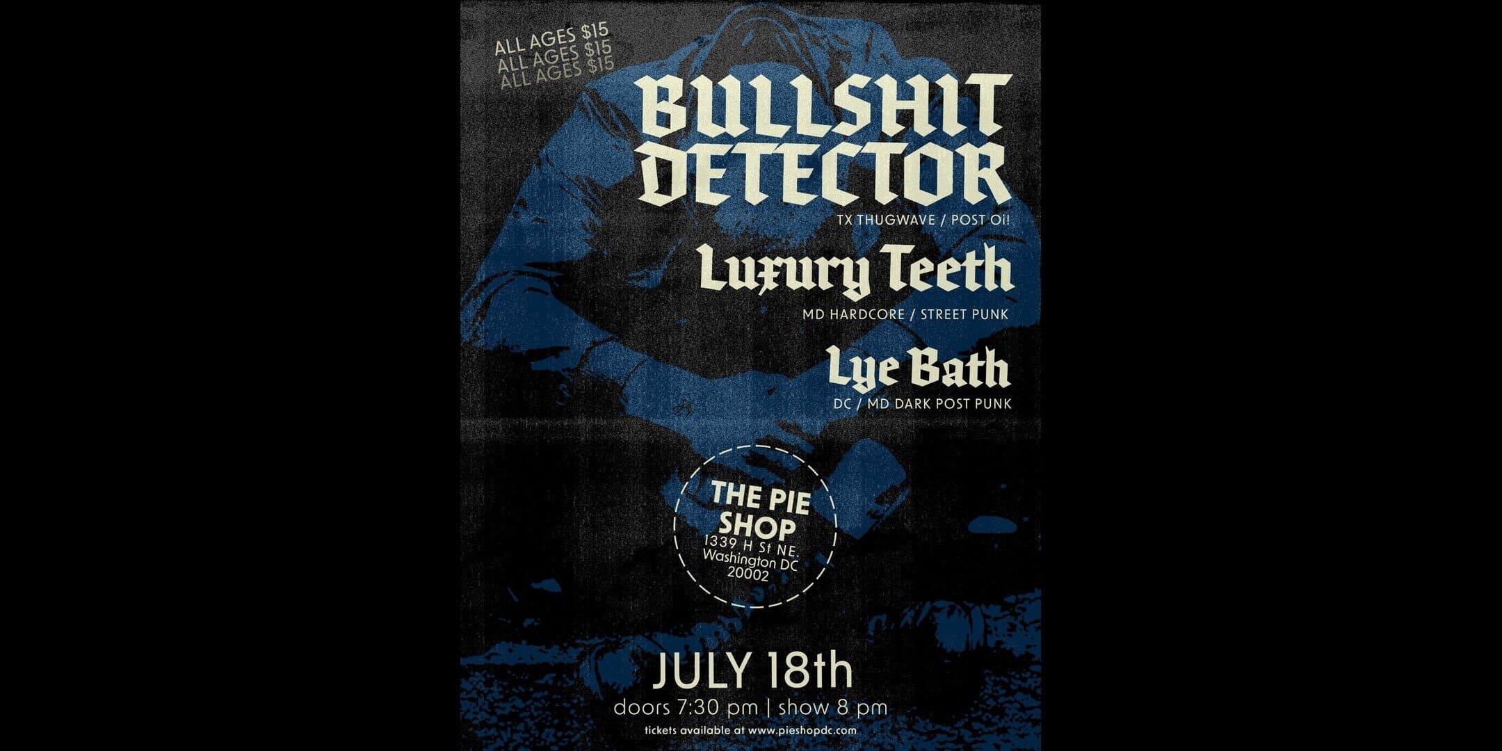 Bullshit Detector w/ Luxury Teeth, Lye Bath artwork from Pie Shop