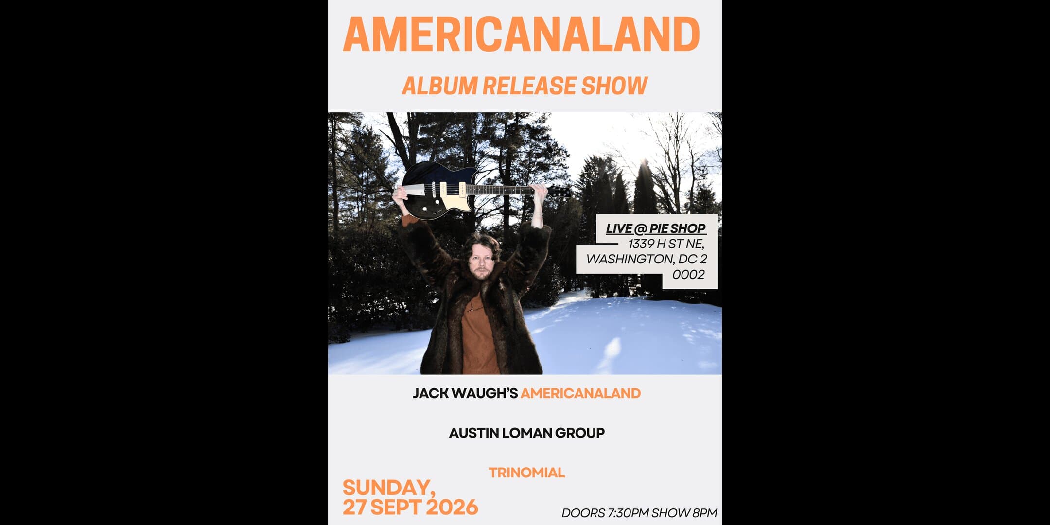 Jack Waugh's Americanaland (album release show!) w/ Austin Loman Group, Trinomial artwork from Pie Shop