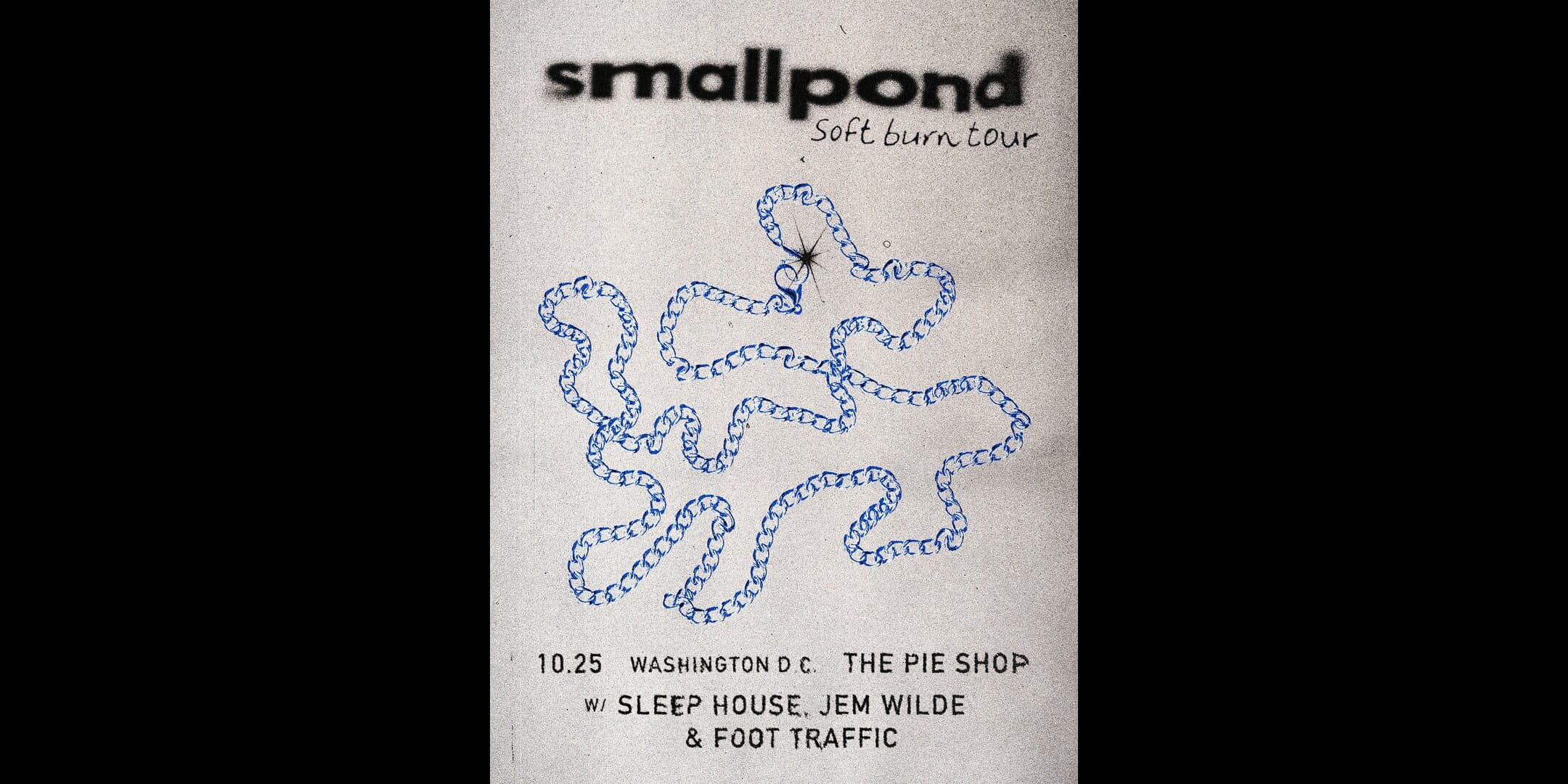 Small Pond w/ Sleep House, Jem Wilde, Foot Traffic artwork from Pie Shop