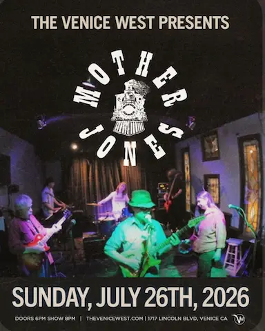Mother Jones Band ft. Members of Jerry's Middle Finger w/ House Dog & Late For Dinner artwork from The Venice West