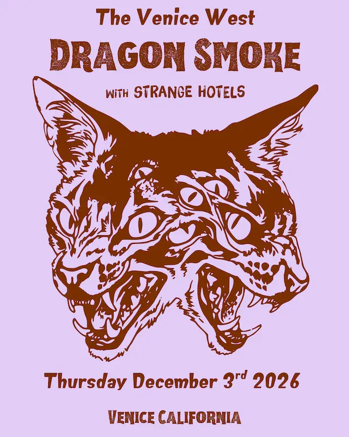 Dragon Smoke w/ Strange Hotels artwork from The Venice West