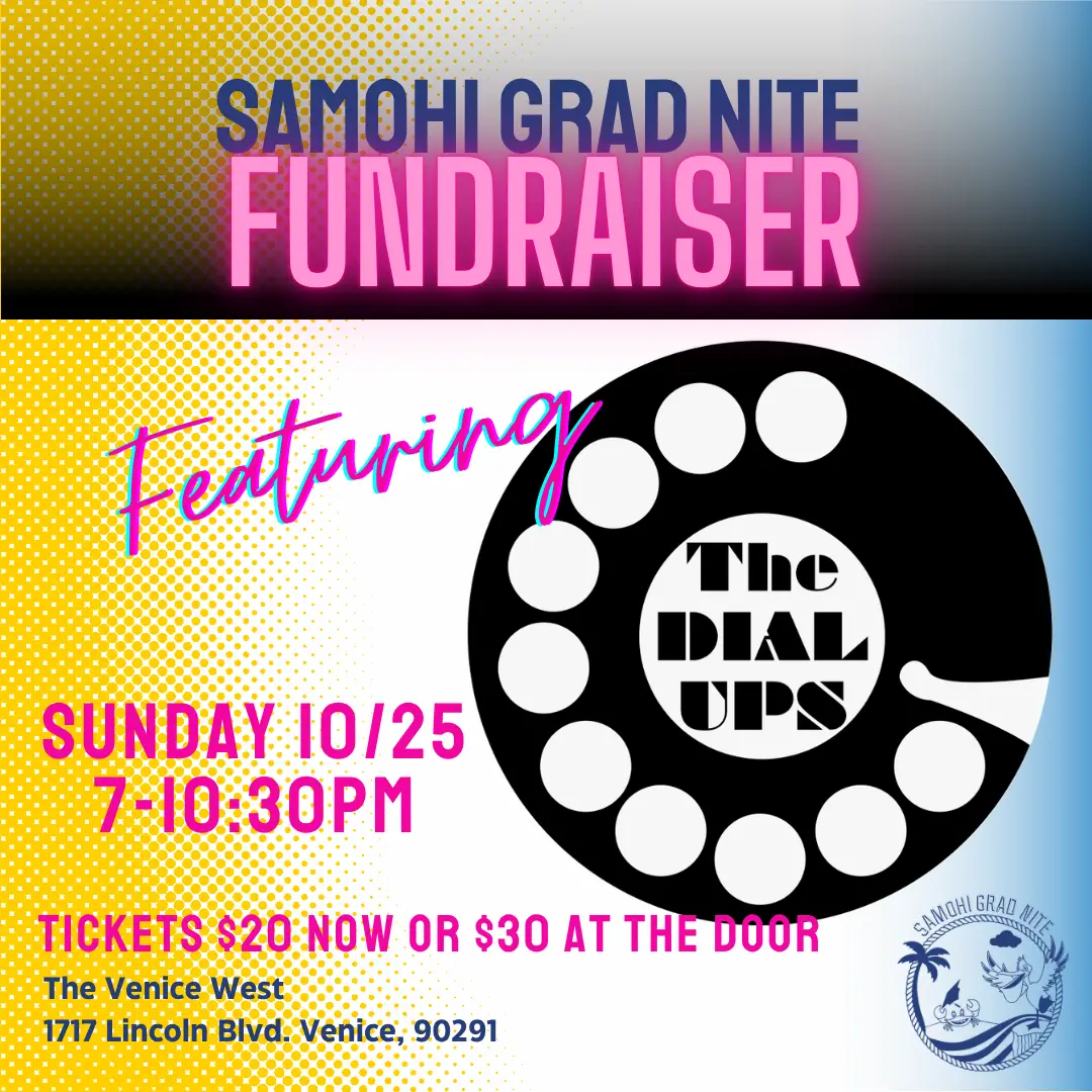 SAMOHI Grad Night Fundraiser artwork from The Venice West