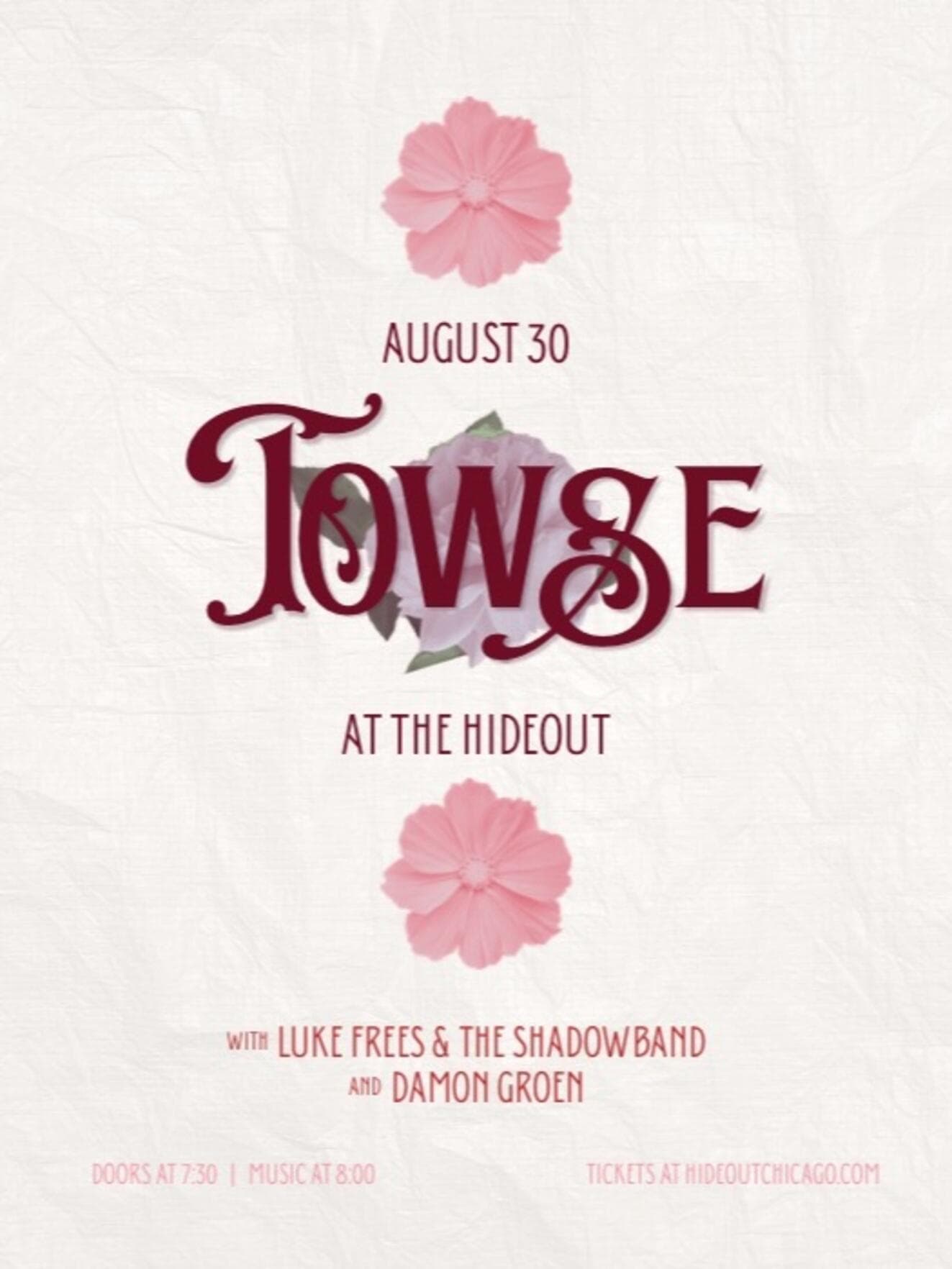 Towse, Luke Frees & The Shadowband, and Damon Groen artwork from Hideout Chicago