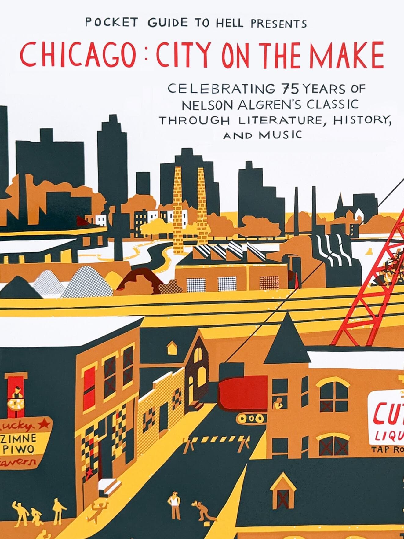 75th anniversary Chicago: City on the Make artwork from Hideout Chicago