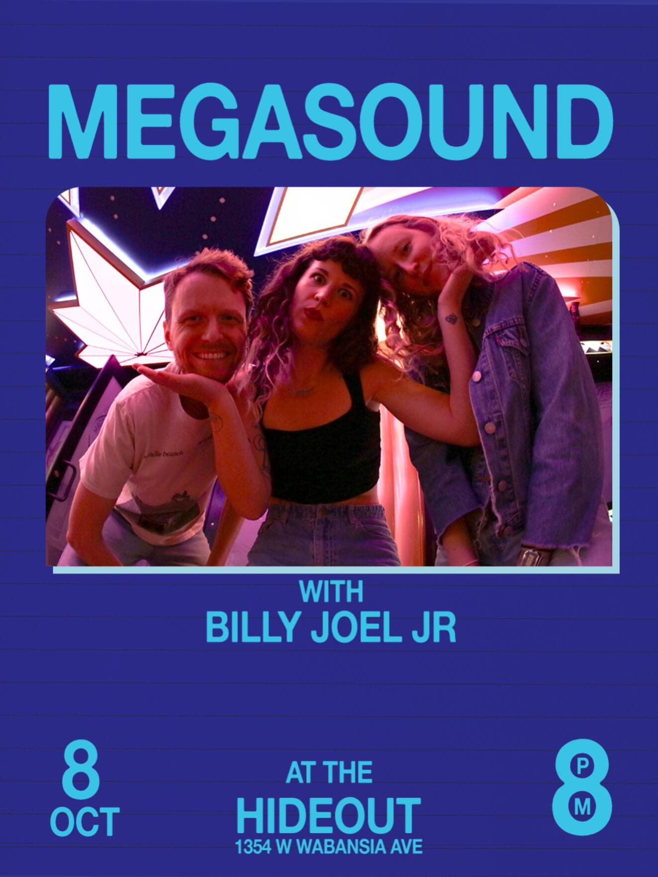 Megasound, Billy Joel Jr artwork from Hideout Chicago