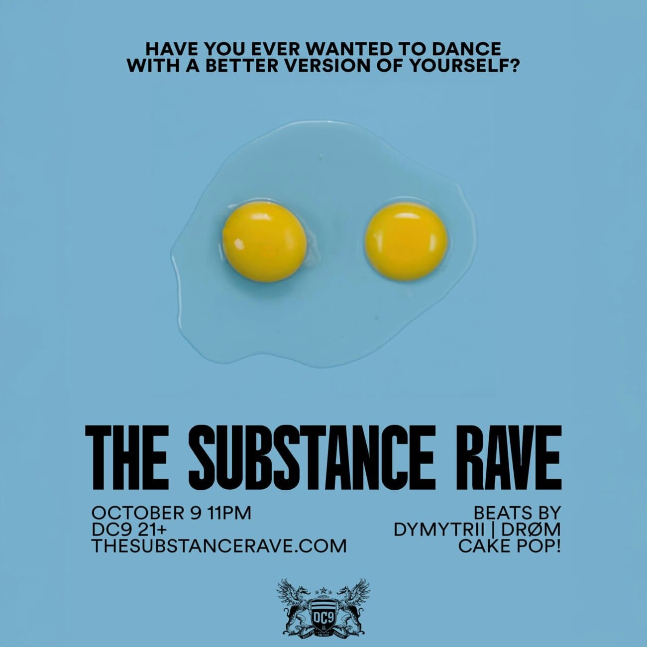 THE SUBSTANCE RAVE artwork from DC9 Nightclub