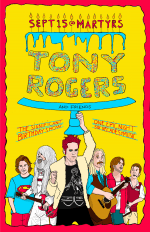Tony Rogers & Friends - The Significant Birthday Show artwork from Martyrs'