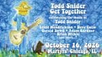 Todd Snider Get Together artwork from Martyrs'