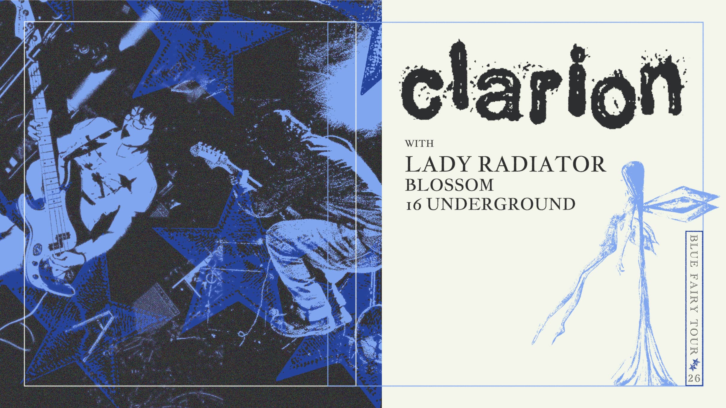 Clarion w/ Lady Radiator, Blossom & 16 Underground artwork from The Regent Theater