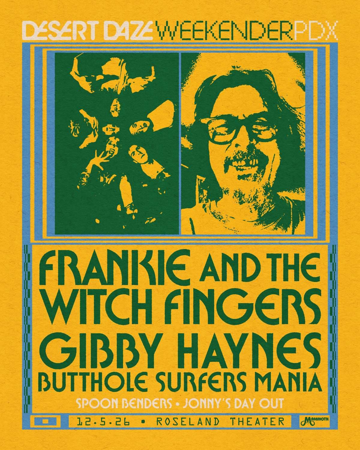 Frankie and the Witch Fingers + Gibby Haynes: Butthole Surfer Mania artwork from Roseland Theater