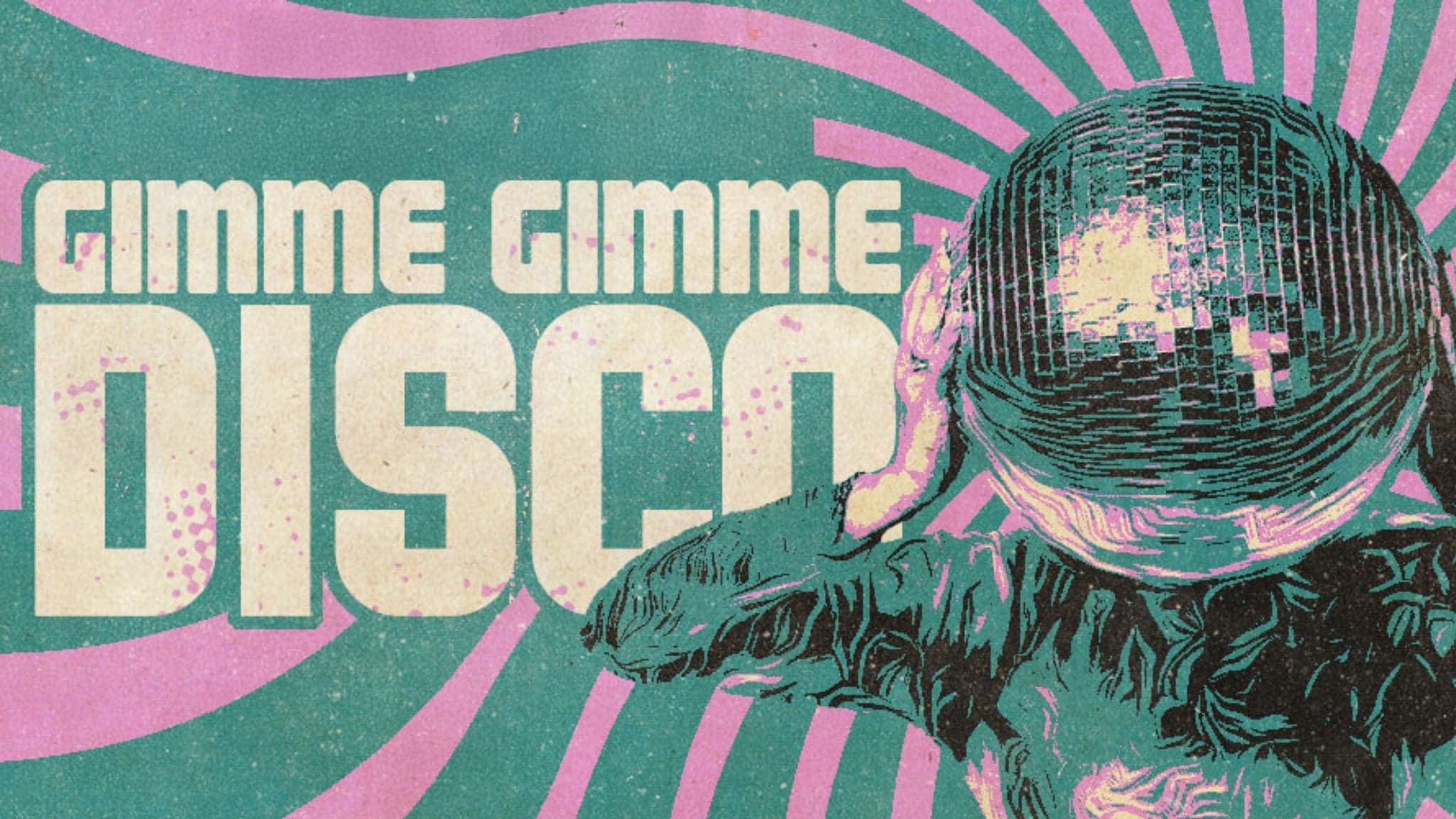 Gimme Gimme Disco artwork from Varsity Theater