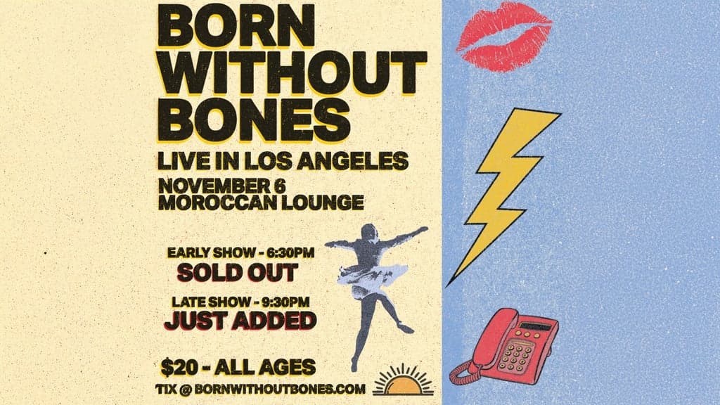 Born Without Bones artwork from The Moroccan Lounge