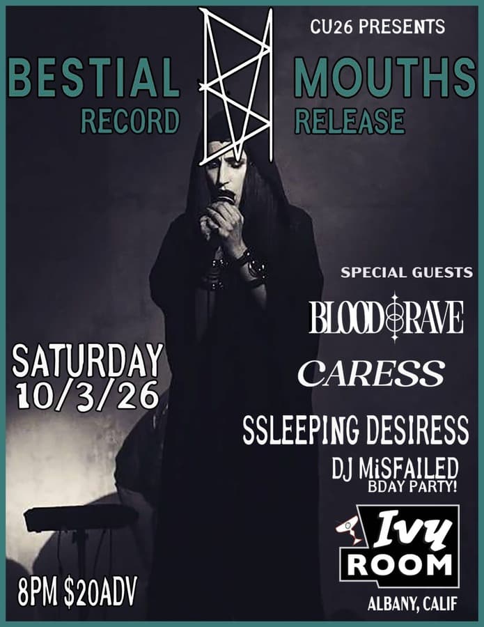 BESTIAL MOUTHS (record release) + BLOOD RAVE + CARESS + SSLEEPING DESIRESS artwork from Ivy Room
