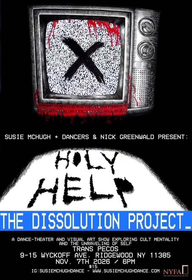 Holy Help: The Dissolution Project by Susie McHugh + Dancers artwork from Trans-Pecos
