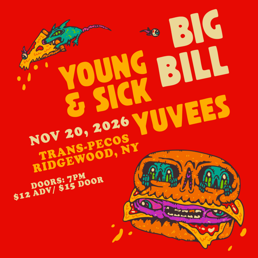 Big Bill / Young & Sick / Yuvees artwork from Trans-Pecos