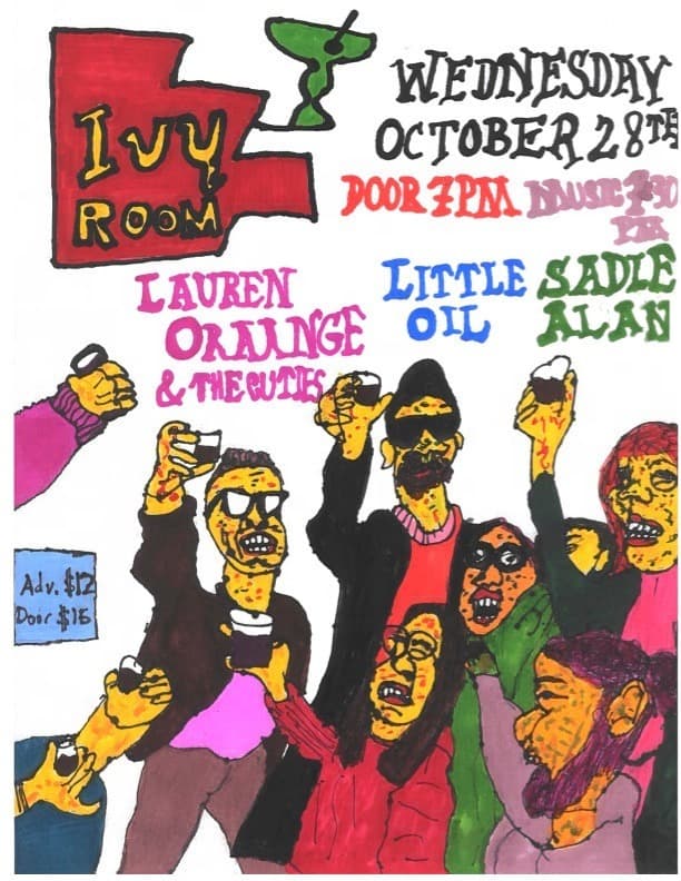 Lauren Oraange and the Cuties + Little Oil + Sadie Alan artwork from Ivy Room
