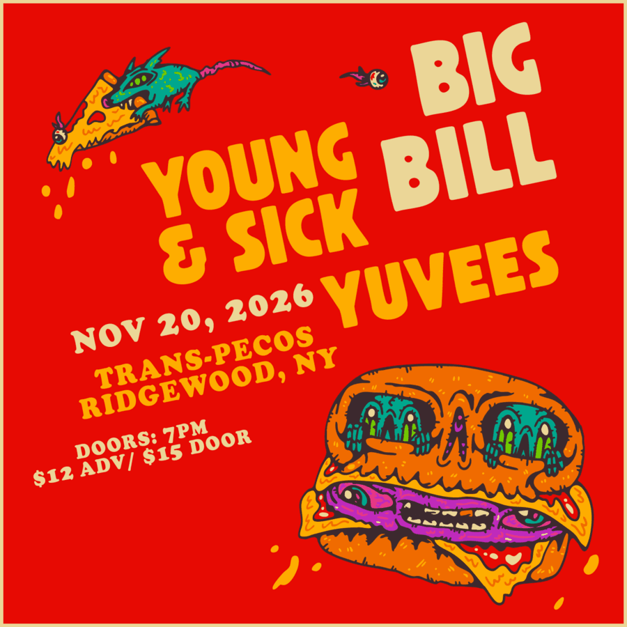Big Bill / Young & Sick / Yuvees artwork from Trans-Pecos