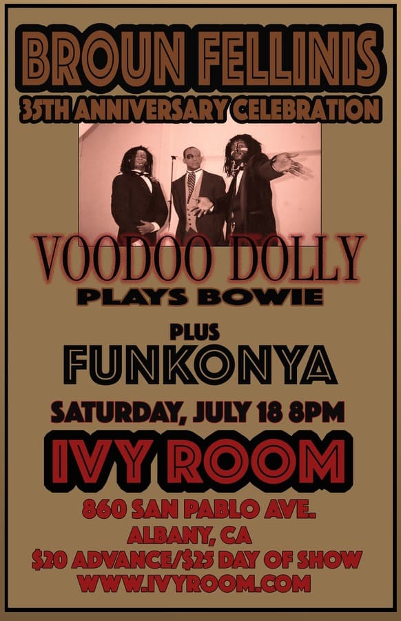 BROUN FELLINIS + Voodoo Dolly plays Bowie + Funkonya artwork from Ivy Room