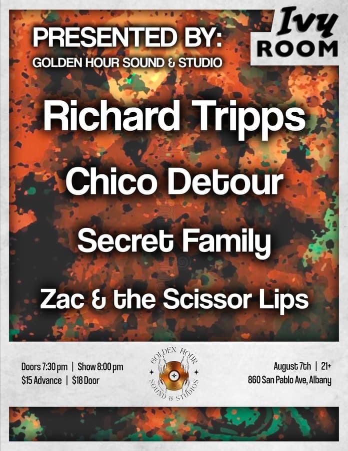 Richard Tripps + Chico Detour + Secret Family + Zac & the Scissorlips artwork from Ivy Room