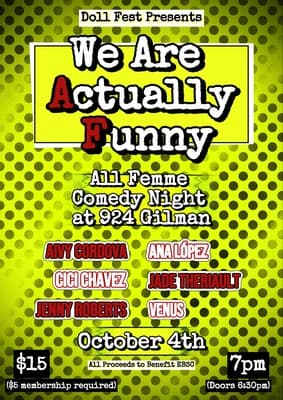 Doll Fest Presents: We Are Actually Funny (Benefit) artwork from 924 Gilman
