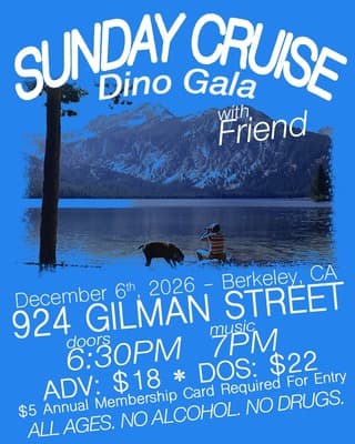 Sunday Cruise Dino Gala With Friend artwork from 924 Gilman
