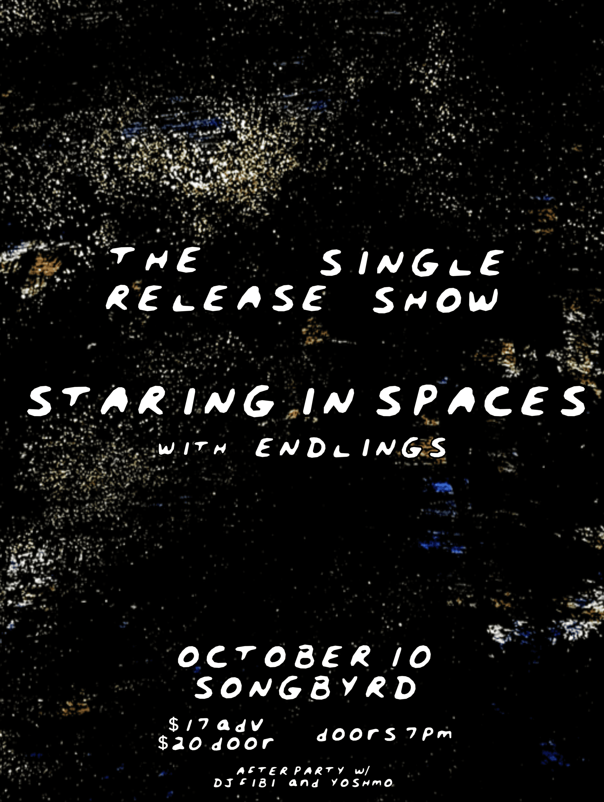 STARING IN SPACES (SINGLE RELEASE SHOW) artwork from Songbyrd Music House