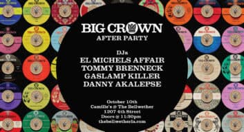 Big Crown Records 10 Year Anniversary After Party artwork from Camille's at The Bellwether