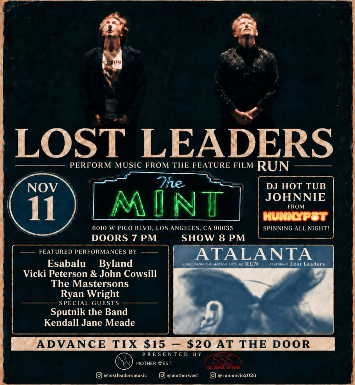 LOST LEADERS Perform Music from the Feature Film RUN with special guests Sputnik the Band & Kendall Jane Meade artwork from The Mint