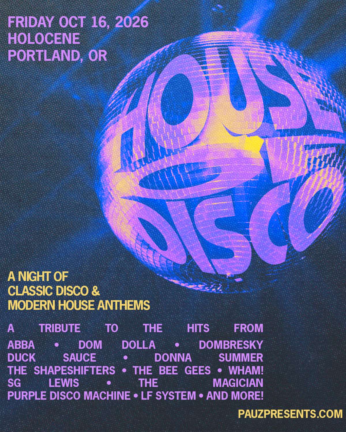 House of Disco – A Night of Classic Disco & Modern House Anthems – 21+ artwork from Holocene