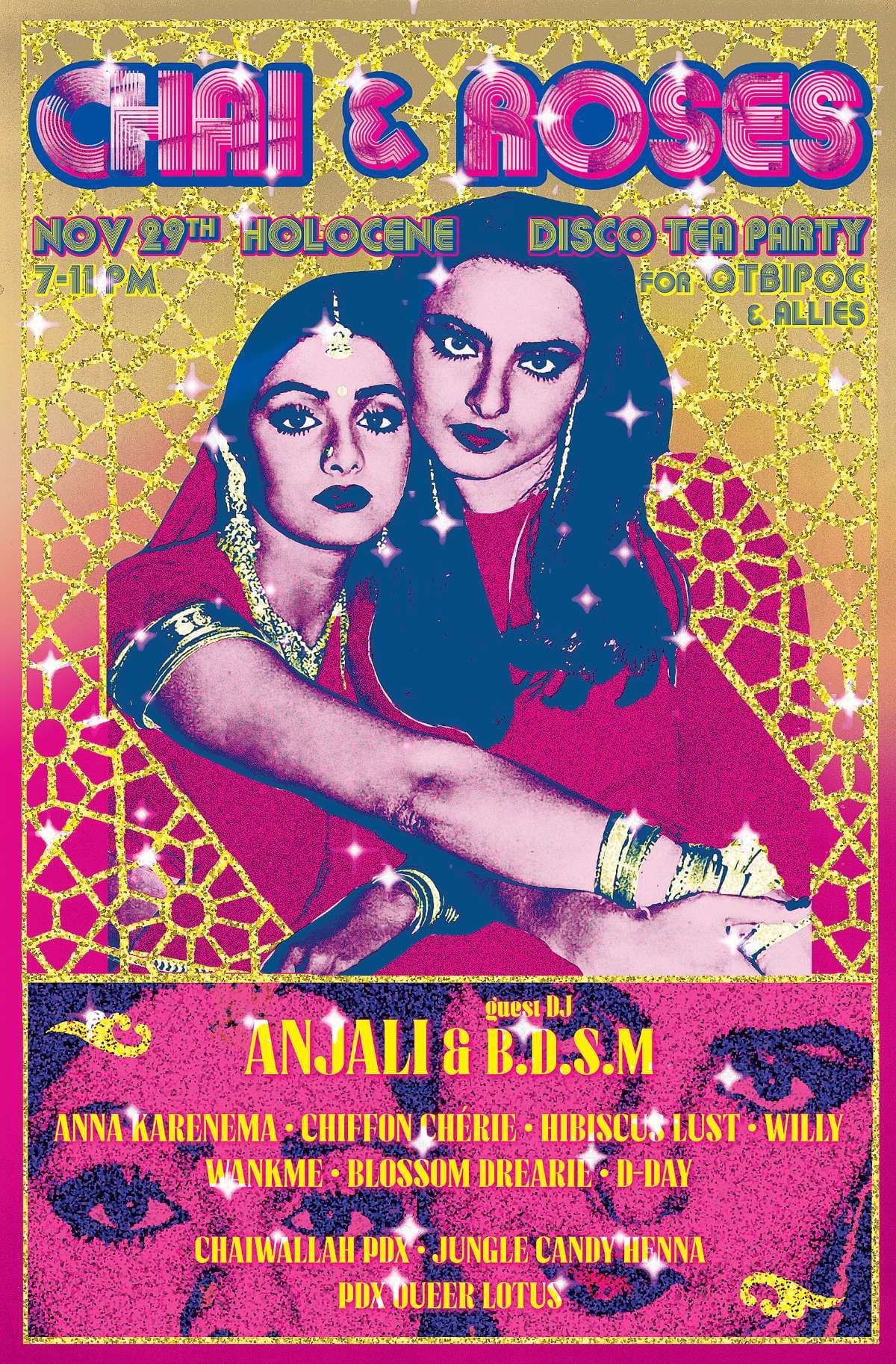 Chai & Roses: Disco Tea Dance Party for QTBIPOC & Allies – 21+ artwork from Holocene