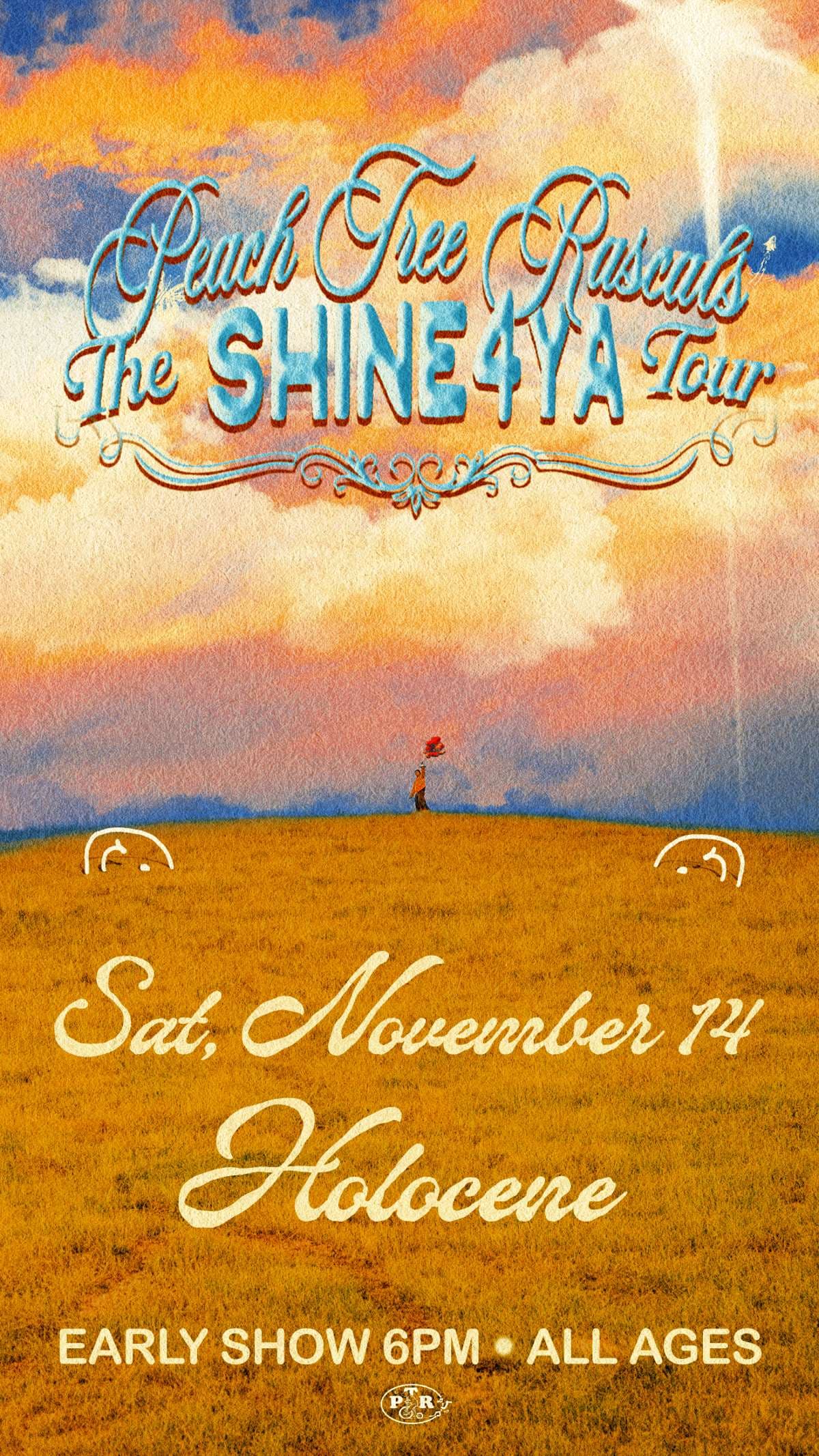 Peach Tree Rascals: The Shine4ya Tour – w/ Michael Sneed – EARLY SHOW! – All Ages artwork from Holocene