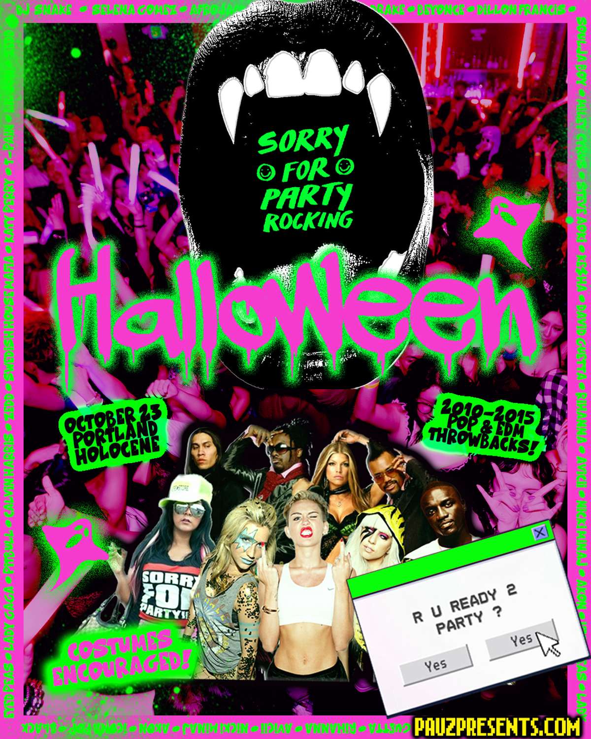 SORRY FOR PARTY ROCKING HALLOWEEN: (2010-2015 Pop & EDM All Night Long!) – 21+ artwork from Holocene